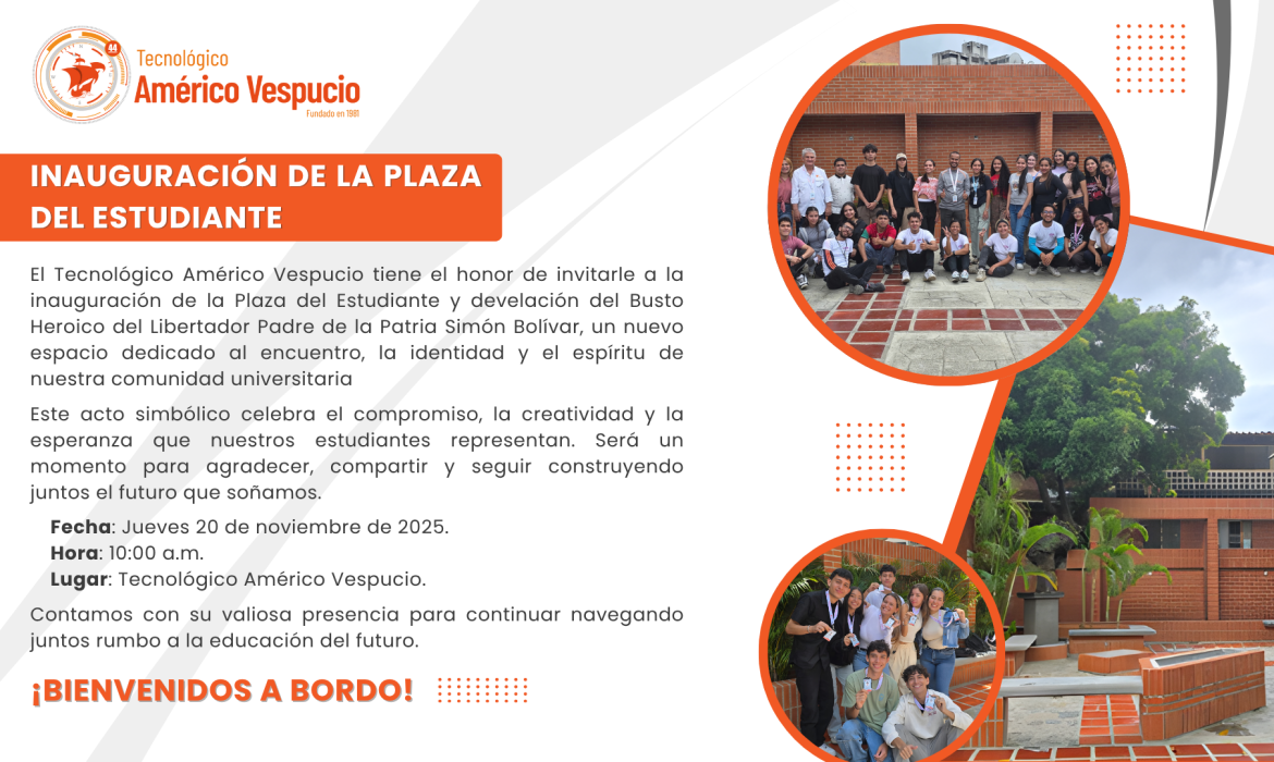 Inauguración de la Plaza del Estudiante y Develación de tec-av